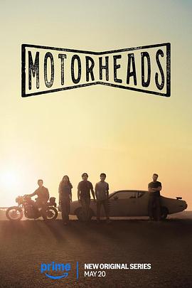 黑料吃瓜网《驱车向前 Motorheads》免费在线观看