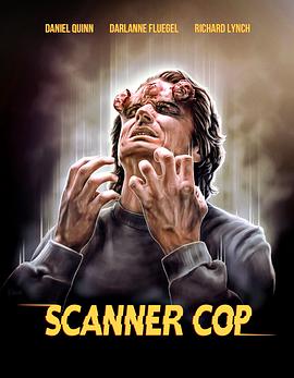 黑料吃瓜网曝一区二区《超能特警 Scanner Cop》免费在线观看