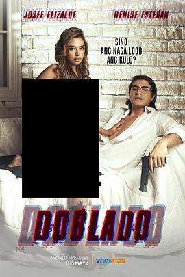 黑料吃瓜网《多布拉多 Doblado》免费在线观看