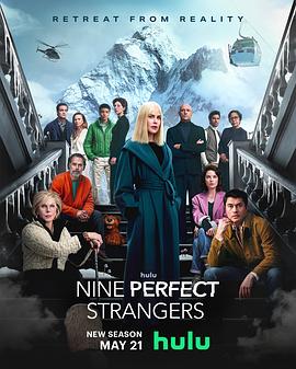 黑料吃瓜网《九个完美陌生人 第二季 Nine Perfect Strangers Season 2》免费在线观看